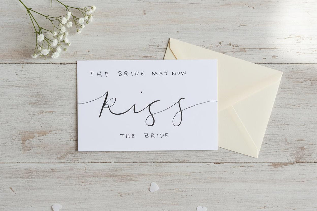 Kiss the Bride; Queer/Lesbian wedding card; Hand-painted elegant script design; LGBTQ+ inclusive; printed on textured cardstock; Mrs. & Mrs.