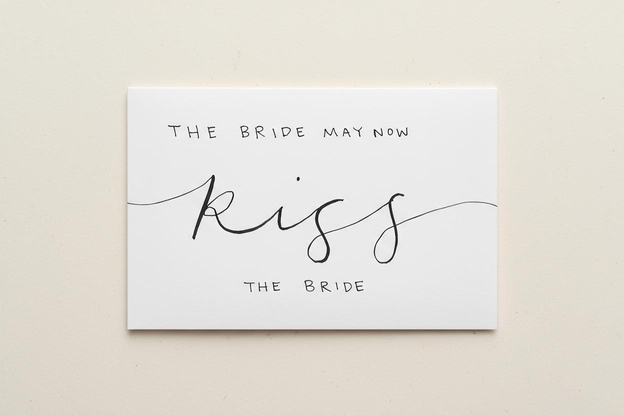 Kiss the Bride; Queer/Lesbian wedding card; Hand-painted elegant script design; LGBTQ+ inclusive; printed on textured cardstock; Mrs. & Mrs.