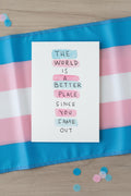 Better Place with You Coming Out Greeting Card; Hand-painted watercolor design; LGBTQ+ Pride; Queer Celebration; Ally Support; Trans Flag