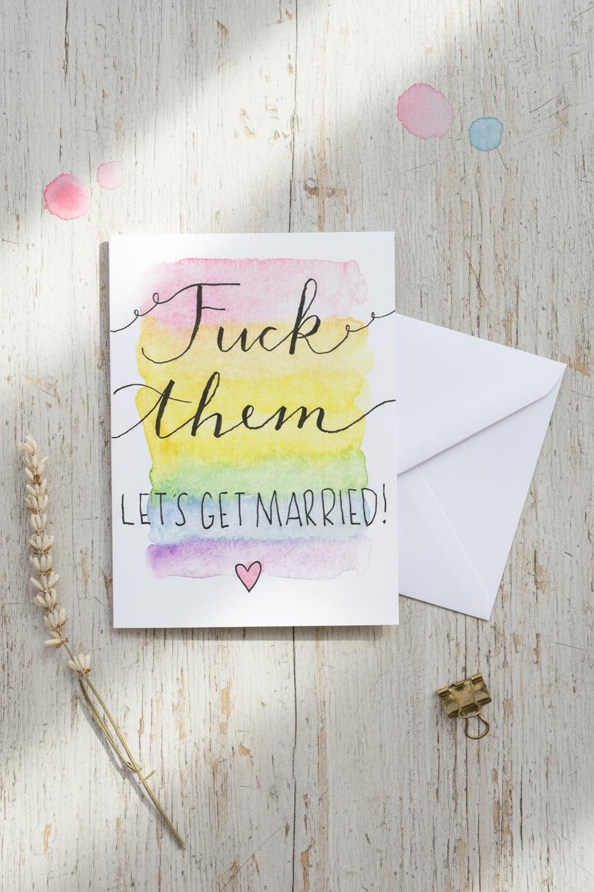 F*ck Them, Let's Get Married; Queer/Gay/Lesbian wedding card; Hand-painted watercolor design; LGBTQ+ inclusive; printed on textured paper