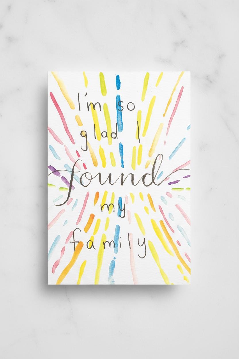Chosen Family Card | Hand-painted Watercolor Design | LGBTQ+ Pride | Celebration | Friendship | Card to Holidays | Friendsgiving | Rainbow