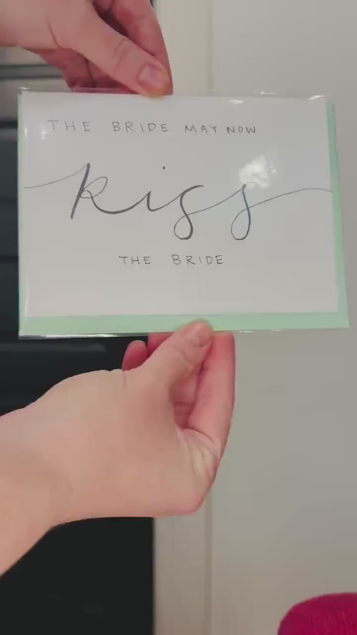 Kiss the Bride; Queer/Lesbian wedding card; Hand-painted elegant script design; LGBTQ+ inclusive; printed on textured cardstock; Mrs. & Mrs.